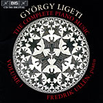 The complete piano music of György Ligeti vol. I (1996) The complete piano music of György Ligeti vol. I (1996)